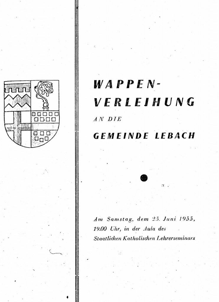 Festschrift zur Wappenverleihung an die Gemeinde Lebach am 25. Juni 1955, Archiv: Egon Gross