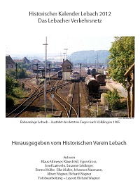 Historischer Kalender Lebach 2012, Copyright: Historischer Verein Lebach